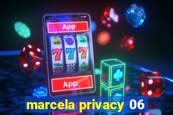 marcela privacy 06